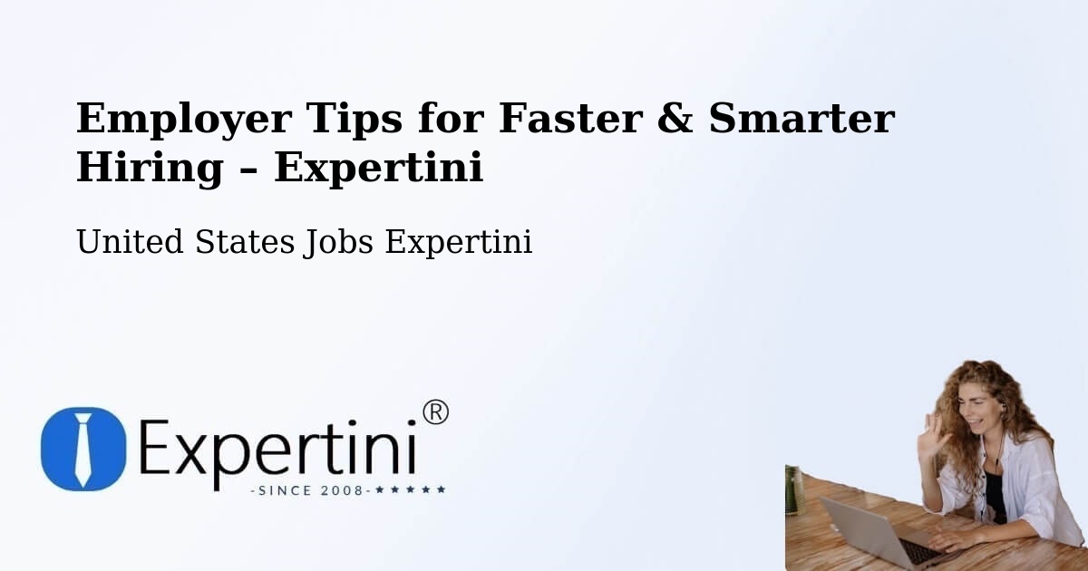 Employer Tips for Hiring & Recruitment – Rogers - Rogers, United States Jobs Expertini